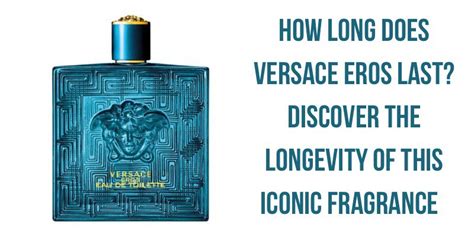 how long does versace perfume last